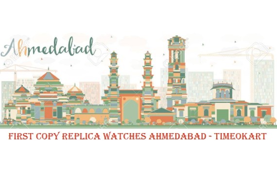 First Copy Watches In Ahmedabad